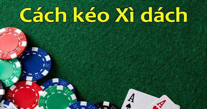 xi dach 1 Game bài xì dách là gì? Hướng dẫn cách chơi thắng lớn