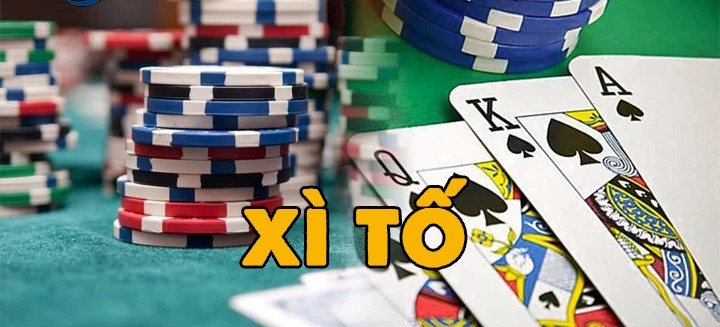 xi to 3 Những chiến thuật chơi xì tố bách chiến bách thắng